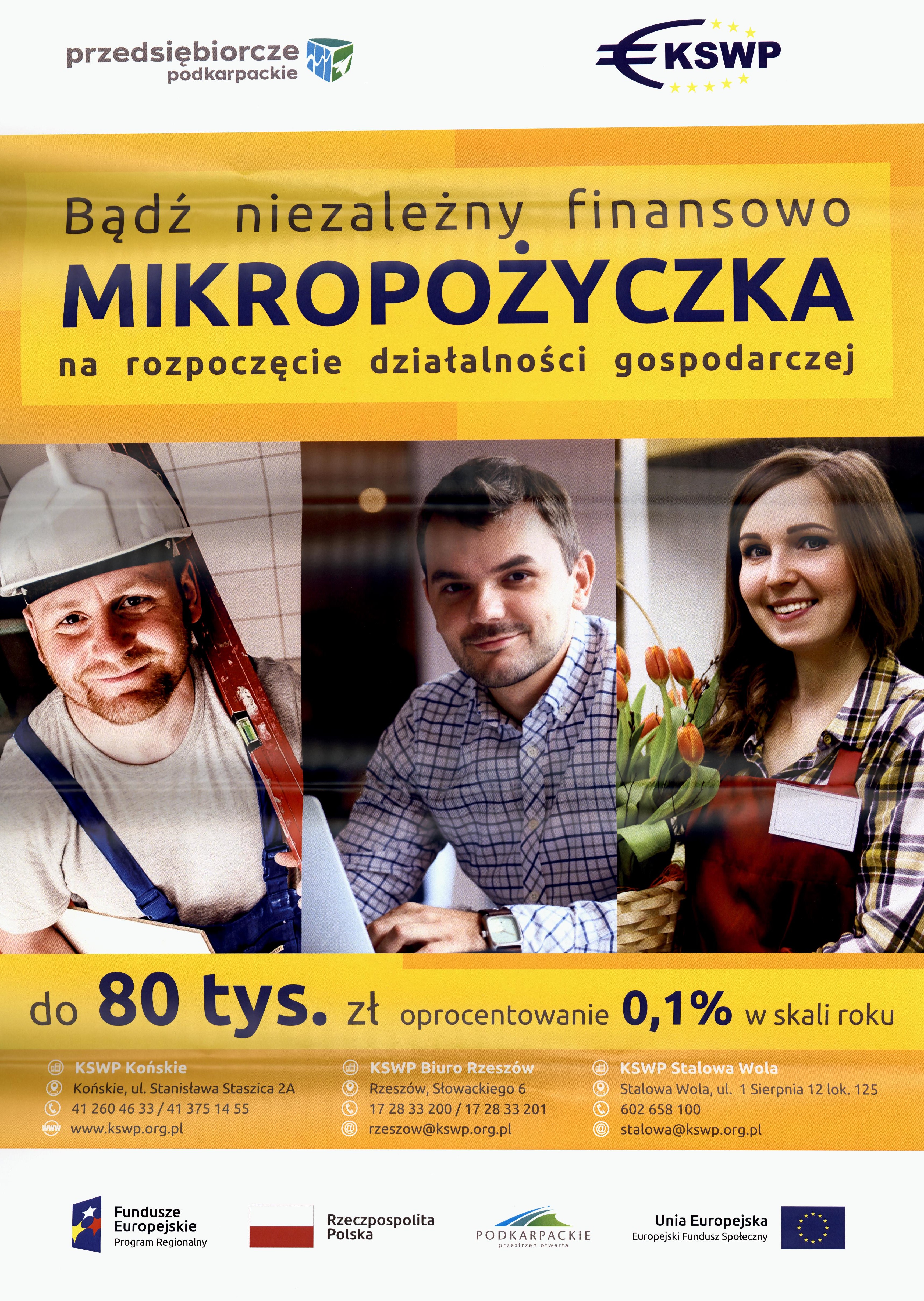 Plakat informujący o projekcie Bądź niezależny finansowo mikropożyczka na rozpoczęcie działalności gospodarczej